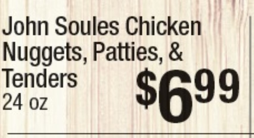 John Soules Chicken Nuggets, Patties & Tenders