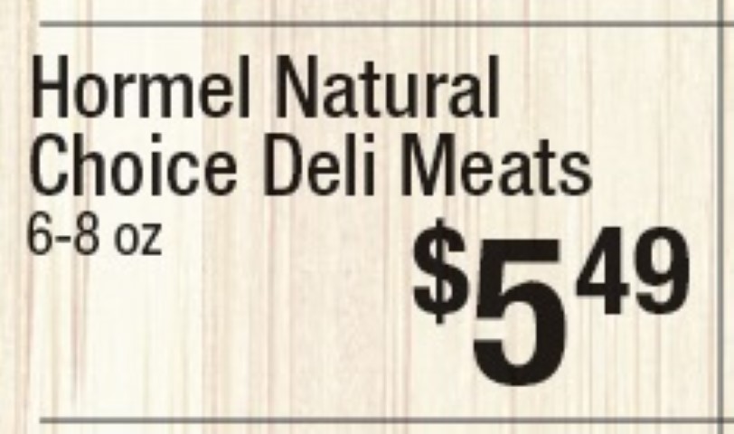 Hormel Natural Choice Deli Meats