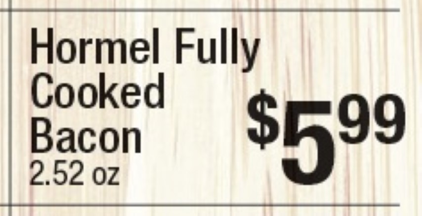 Hormel Fully Cooked Bacon