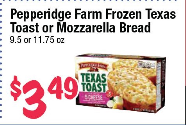 Pepperidge Farm Frozen Texas Toast or Mozzarella Bread