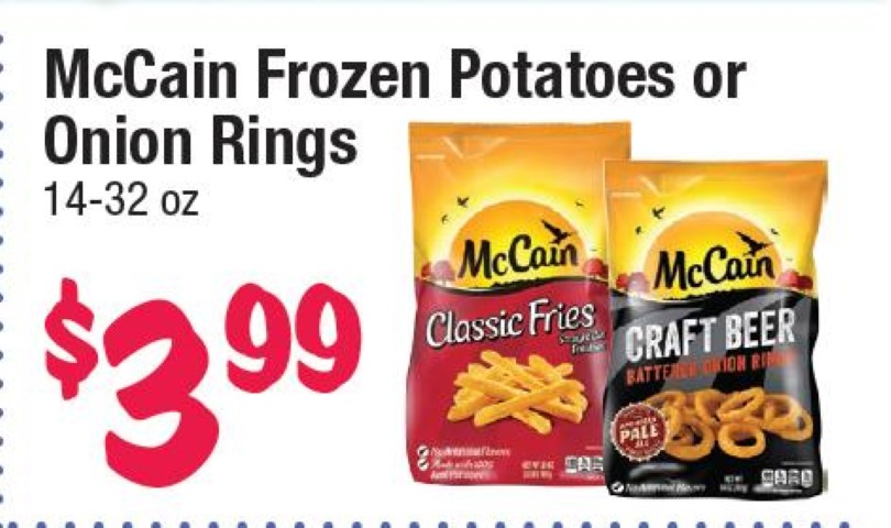 McCain Frozen Potatoes or Onion Rings