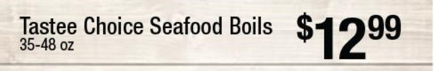 Tastee Choice Seafood Boils