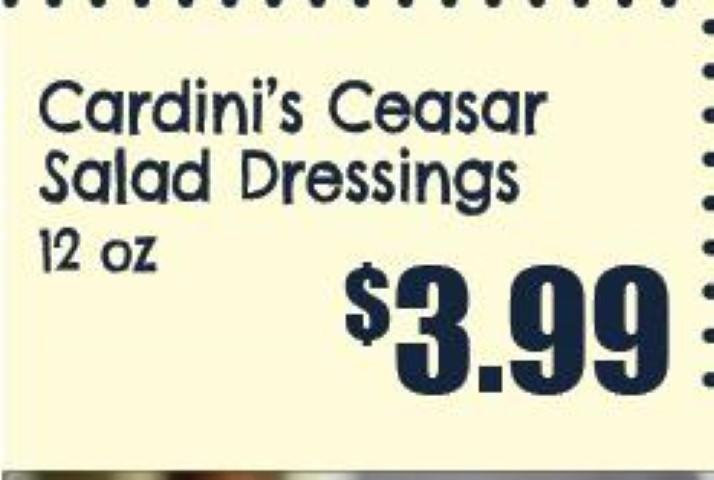 Cardini's Ceasar Salad Dressings