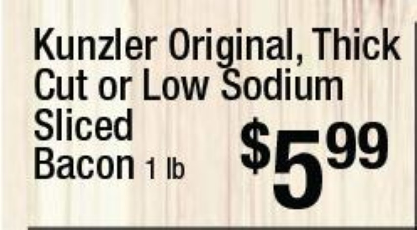 Kunzler Original, Thick Cut or Low Sodium Sliced Bacon